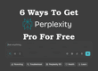 Perplexity Pro for free