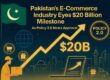 Pakistan E‑Commerce Policy 2.0 — $20 Billion Market in Sight